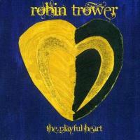 Виниловая пластинка Robin Trower / The Playful Heart (2LP)