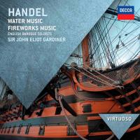 Компакт-диск English Baroque Soloists, Sir John Eliot Gardiner / Handel: Water Music, Fireworks Music (CD)