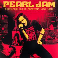 Виниловая пластинка Pearl Jam / Glorified (Rare Sessions 1992-1993) (1LP)