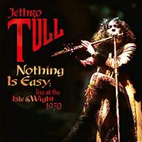 Виниловая пластинка JETHRO TULL  / Nothing Is Easy  Live At The Isle Of Wight 1970 (2LP)