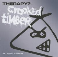 Компакт-диск Therapy? / Crooked Timber (Jewel) (2CD)