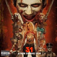 Виниловая пластинка VARIOUS ARTISTS / 31 - A ROB ZOMBIE FILM (2LP)