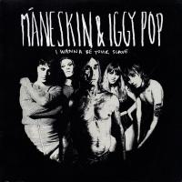 Виниловая пластинка Maneskin & Iggy Pop / I Wanna Be Your Slave
