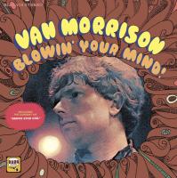 Виниловая пластинка Van Morrison / Blowin Your Mind (1LP)
