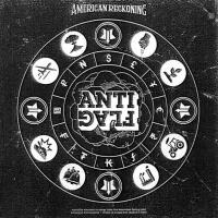Виниловая пластинка Anti-Flag / American Reckoning