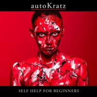 Компакт-диск Autokratz / Self Help For Beginners (1CD)