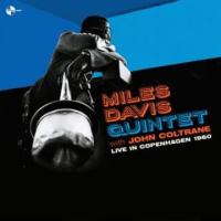 Виниловая пластинка Miles Davis Quintet & John Coltrane / Live In Copenhagen 1960 (+3 Bonus Tracks) (Limited Edition) (1LP)