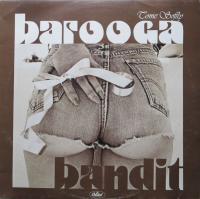 Виниловая пластинка BANDIT BAROOGA / BAROOGA BANDIT (1LP)