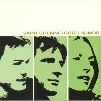 Виниловая пластинка Saint Etienne / Good Humor  (LP)