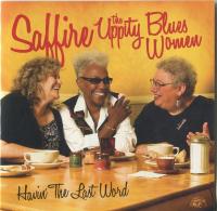 Компакт-диск Saffire - The Uppity Blues Women / Havin' The Last Word (CD)