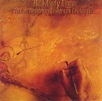 Виниловая пластинка The Moody Blues / To Our Children's Children's Children (1LP)