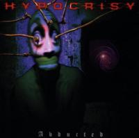 Виниловая пластинка Hypocrisy / Abducted (1LP)