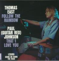 Виниловая пластинка Thomas East / Follow The Rainbow / That I Love You (1LP)