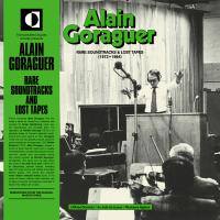 Виниловая пластинка Alain Goraguer / Rare soundtracks & lost tapes (1LP)