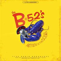 Виниловая пластинка THE B-52S / MOTION IN THE OCEAN - TRANSPARENT YELLOW VINYL (1LP)
