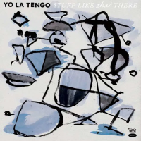 Виниловая пластинка Yo La Tengo / Stuff Like That There (1LP)