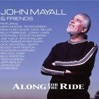 Виниловая пластинка JOHN MAYALL / Along For The Ride (2LP+CD)