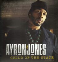 Виниловая пластинка Ayron Jones / Child Of The State (LP)
