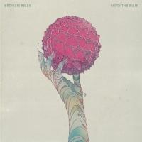 Виниловая пластинка Broken Bells / Into The Blue (LP)