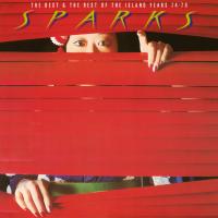 Виниловая пластинка Sparks / The Best & The Rest Of The Island Years 74-78 (2LP)