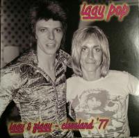 Виниловая пластинка IGGY POP / IGGY & ZIGGY CLEVELAND 77 (1LP)