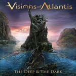 Компакт-диск Visions Of Atlantis / The Deep And The Dark (RU)(CD)