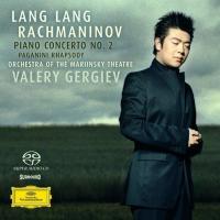 Компакт-диск Lang Lang, Orchestra Of The Mariinsky Theatre, Valery Gergiev / Rachmaninov: Piano Concerto No. 2, Paganini Rhapsody (SACD)