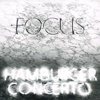 Виниловая пластинка FOCUS HAMBURGER CONCERTO  (Silver) (LP)