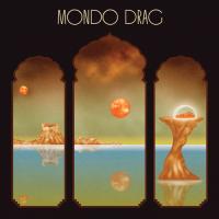 Виниловая пластинка Mondo Drag / Mondo Drag (LP)