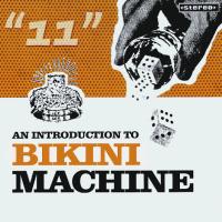 Компакт-диск Bikini Machine / An Introduction To Bikini Machine (RU)(CD)