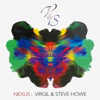Виниловая пластинка Virgil & Steve Howe / Nexus (LP+CD) Виниловая пластинка Virgil & Steve Howe / Nexus (LP+CD)