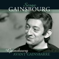 Виниловая пластинка GAINSBOURG SERGE / AVANT GAINSBARRE