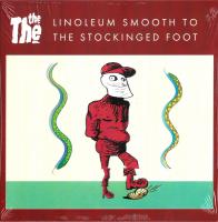 Виниловая пластинка The The / Linoleum Smooth To The Stockinged Foot (1LP) (7")