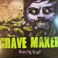 Виниловая пластинка Grave Maker / Bury Me At Sea