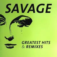 Виниловая пластинка Savage / Greatest Hits & Remixes (LP) Виниловая пластинка Savage / Greatest Hits & Remixes (LP)