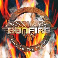 Компакт-диск Bonfire / Fuel To The Flames (RU)(CD)