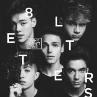 Компакт-диск Why Don't We / 8 Letters (CD)
