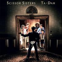 Виниловая пластинка Scissor Sisters / Ta Dah! (2LP) Виниловая пластинка Scissor Sisters / Ta Dah! (2LP)