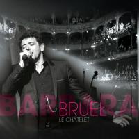 Компакт-диск Patrick Bruel / Bruel Barbara - Le Chatelet (2CD+DVD)