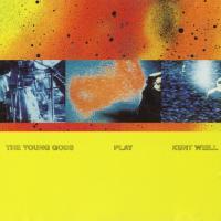 Виниловая пластинка The Young Gods / Play Kurt Weill (1LP)