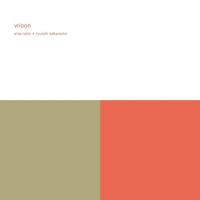 Виниловая пластинка Alva Noto & Ryuichi Sakamoto / Vrioon (2LP)
