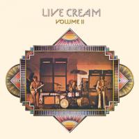Виниловая пластинка Cream / Live Cream, Volume II (LP)