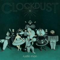 Виниловая пластинка Rustin Man / Clockdust (LP)