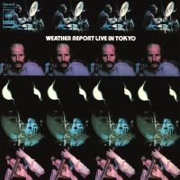 Виниловая пластинка Weather Report / Live In Tokyo (2LP)