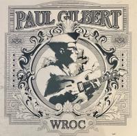 Виниловая пластинка Paul Gilbert / WROC (1LP)