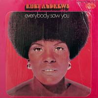 Виниловая пластинка RUBY ANDREWS / EVERYBODY SAW YOU (1LP)