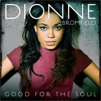 Компакт-диск Dionne Bromfield / Good For The Soul (CD)