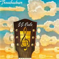 Компакт-диск J.J. Cale / Troubadour (Jewel)(1CD)
