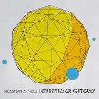 Виниловая пластинка SEBASTIAN ARNOLD / INTERSTELLAR GETAWAY (1LP)