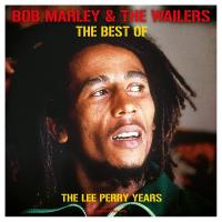Виниловая пластинка Bob Marley / THE BEST OF LEE PERRY YEARS